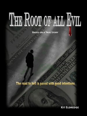 cover image of The Root of All Evil